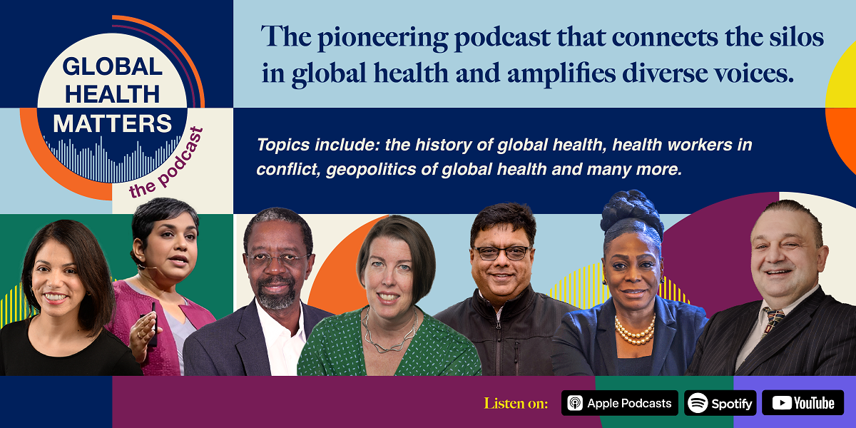 TDR_GHM_podcast_Banner_Landscape_1200px Global health matters